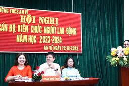 HỘI NGHỊ VIÊN CHỨC NGƯỜI LAO ĐỘNG THCS AN VĨ NĂM HỌC 2023-2024